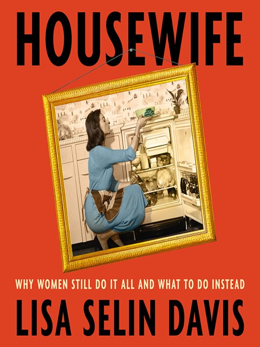 Title details for Housewife by Lisa Selin Davis - Available